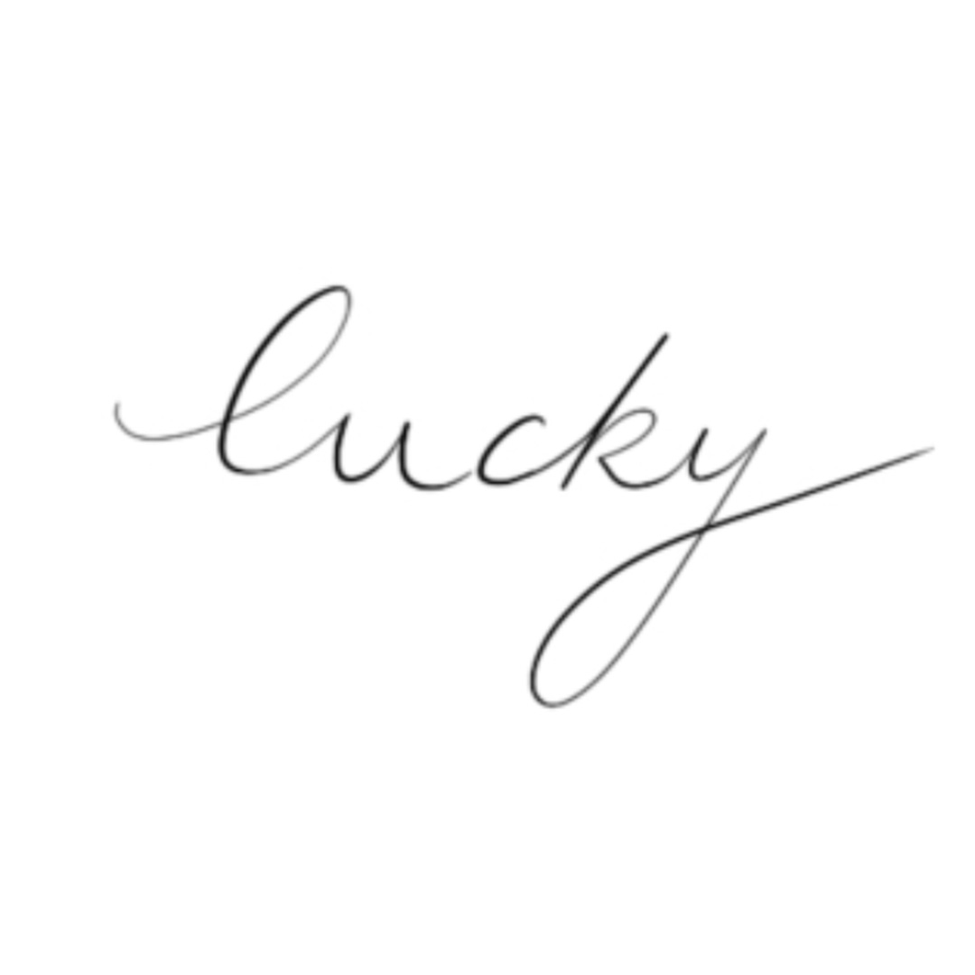 "Lucky"